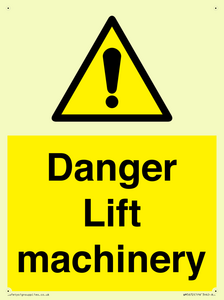 Danger Lift machinery